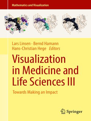 cover image of Visualization in Medicine and Life Sciences III